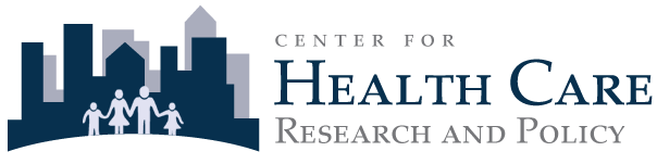 Center For Health Care Research and  Policy